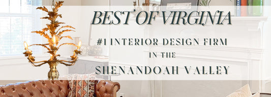 Celebrating Excellence: A Win for Shenandoah Valley's Premier Interior Design Firm